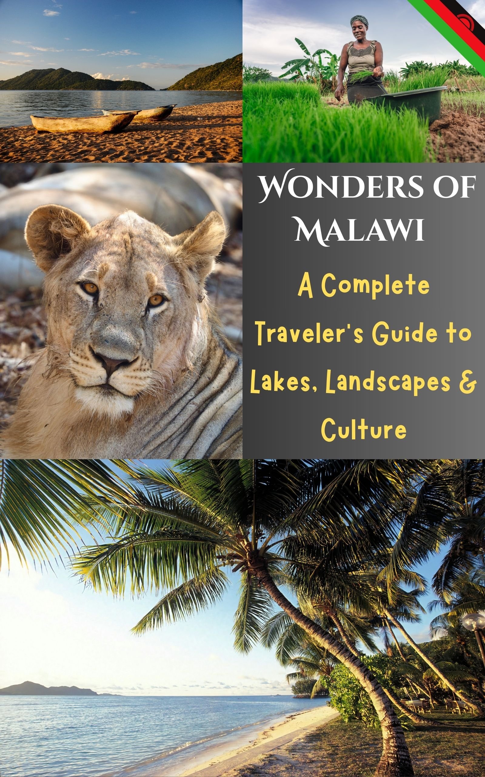 Wonders Of Malawi A Complete Traveler s Guide To Lakes Landscapes wonders-of-malawi-a-complete-traveler-s-guide-to-lakes-landscapes