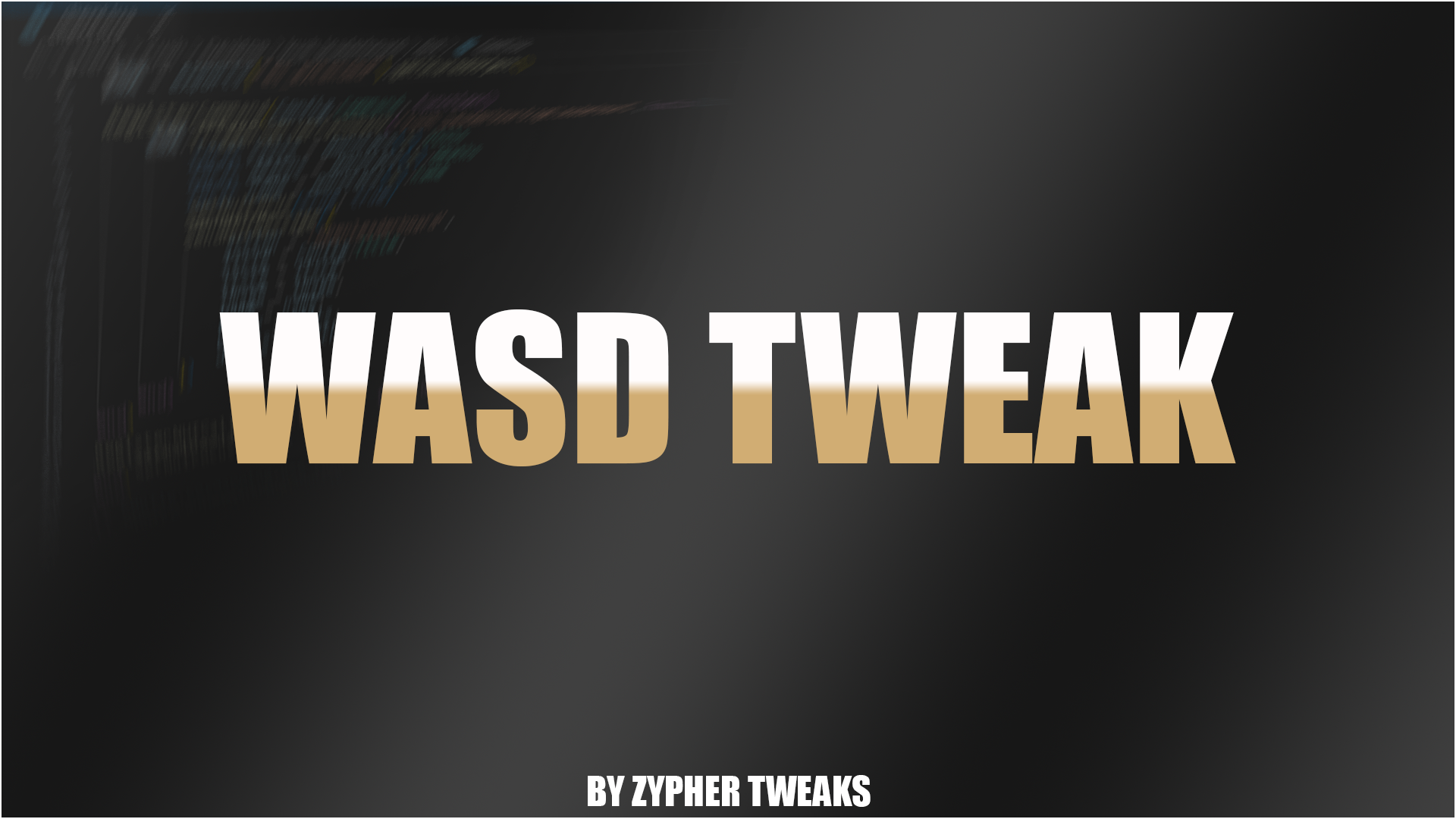 WASD Tweak - Payhip