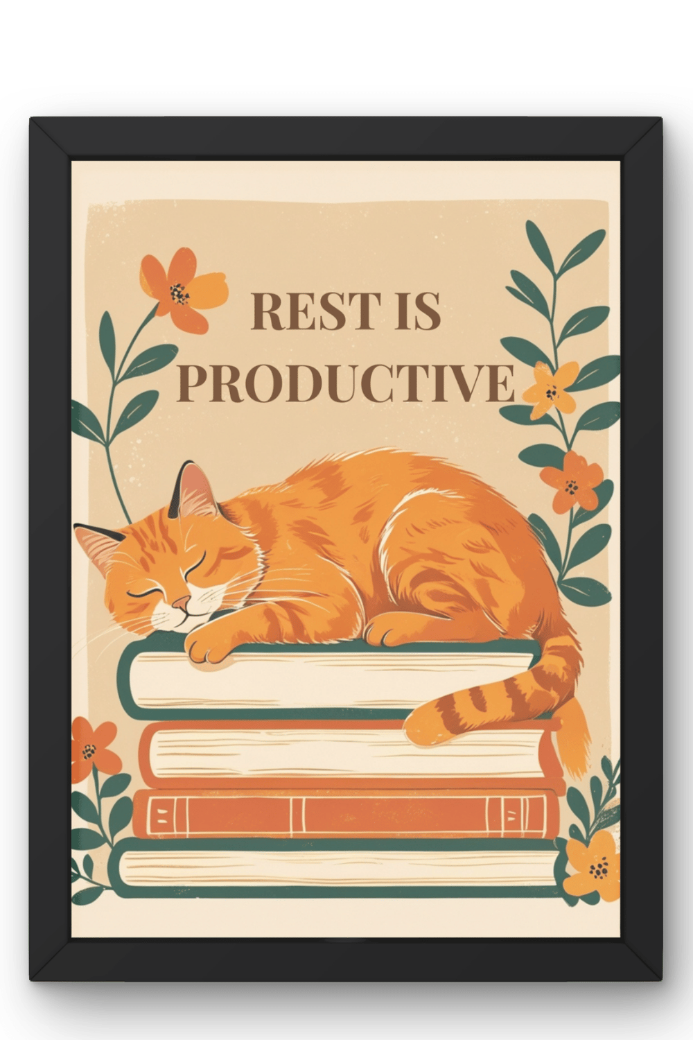 Vintage cat wall art poster in black frame showing orange tabby sleeping on stack of books with rest is productive message and botanical flower accents - printable home decor for book lovers