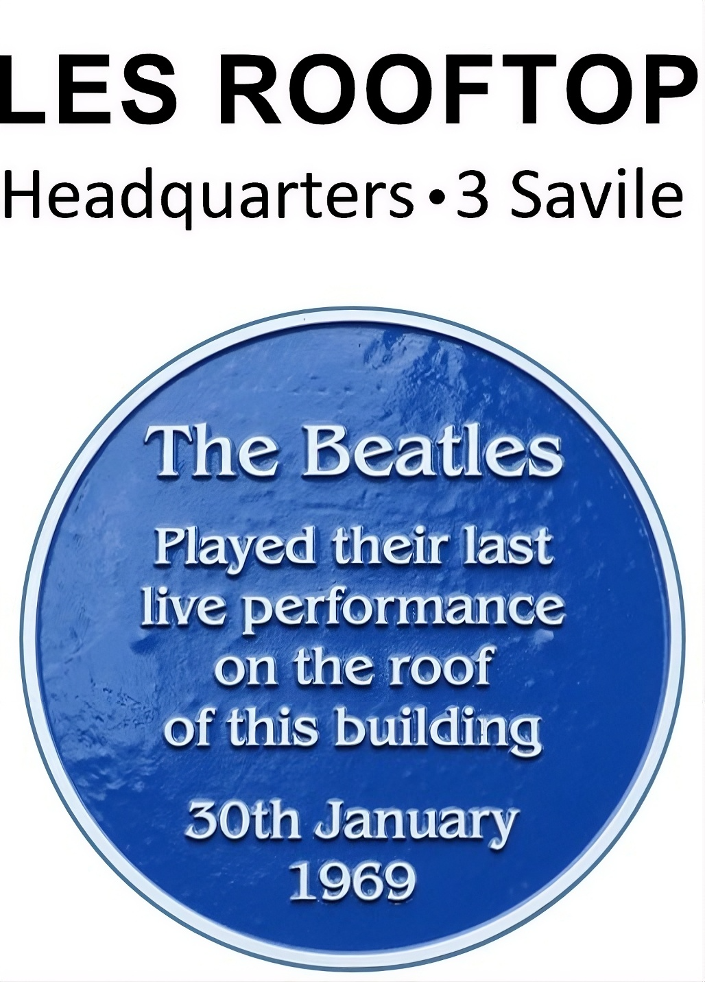 The blue plaque fitted at 3 Savile Row