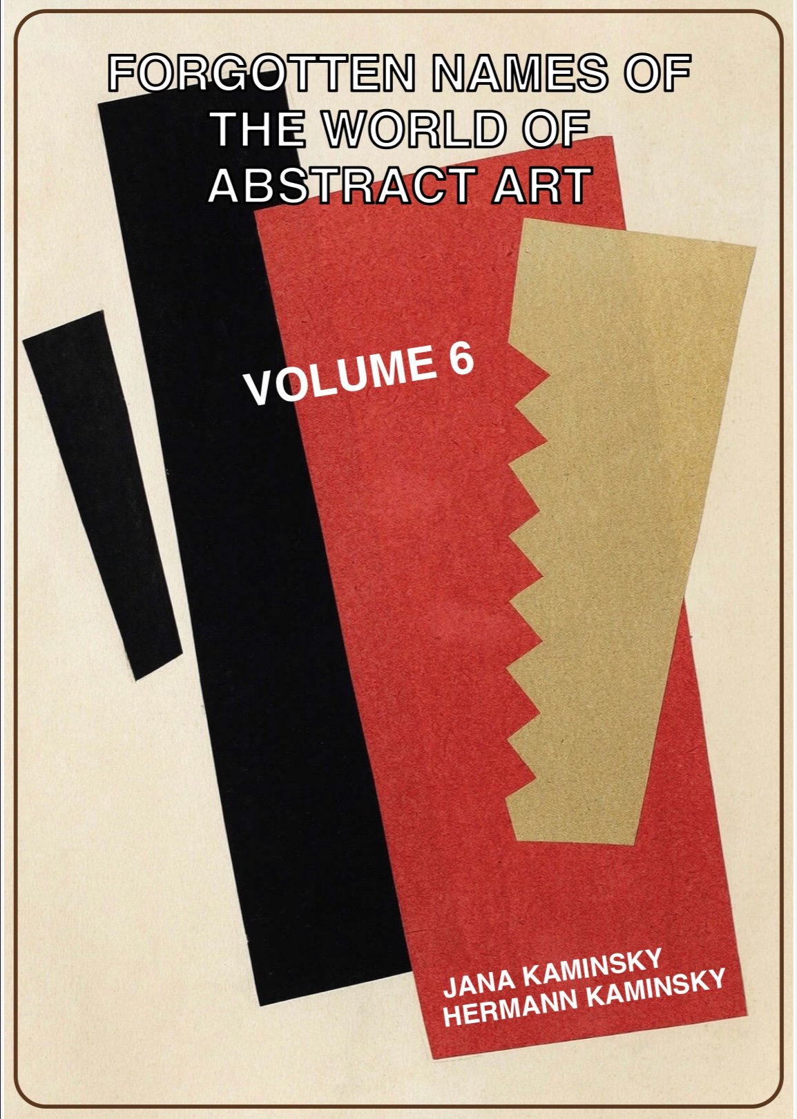 Modern Abstract Names FORGOTTEN NAMES OF THE WORLD OF ABSTRACT ART VOLUME 6 - Payhip