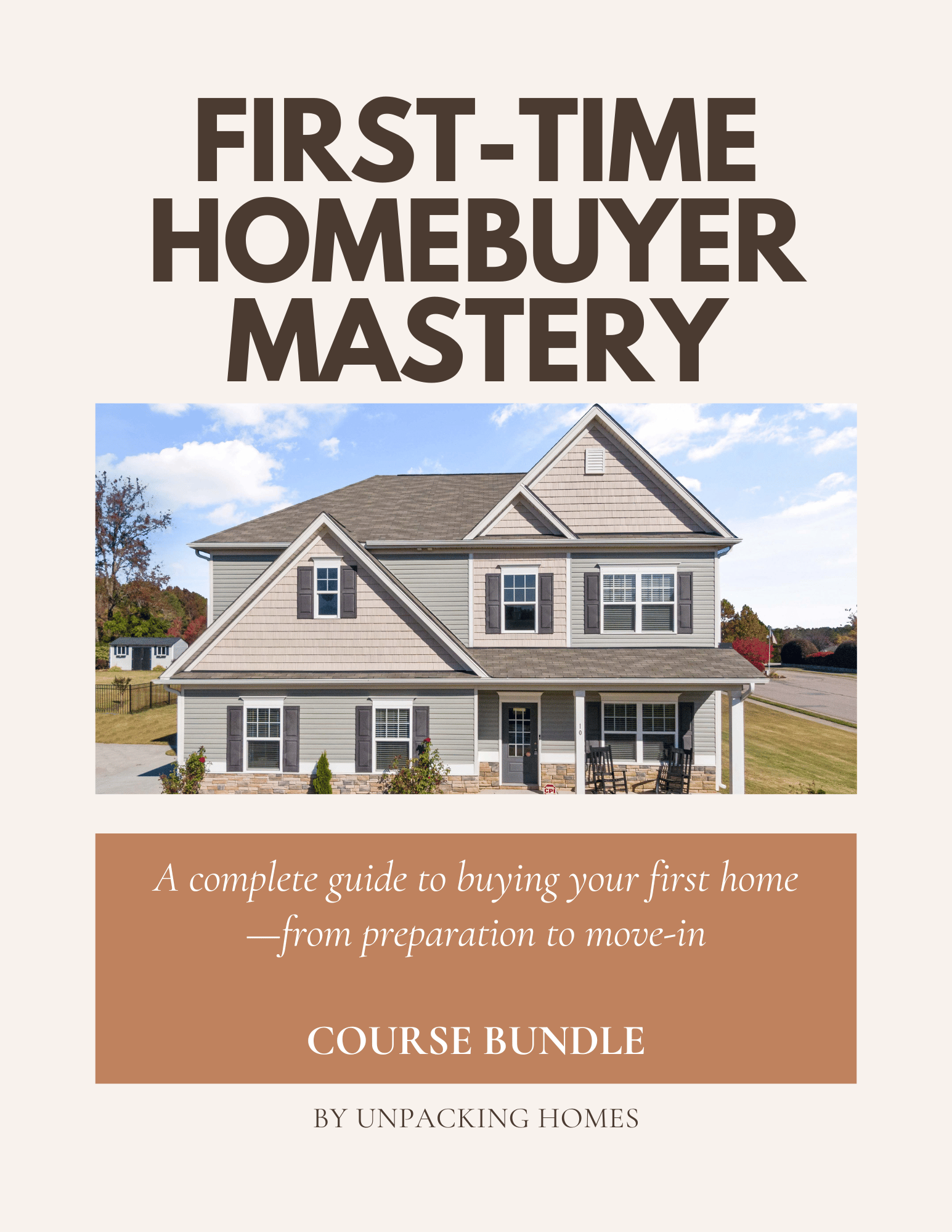 FIRST-TIME HOMEBUYER MASTERY COURSE BUNDLE - Payhip