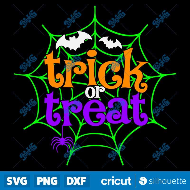 Trick or Treat SVG - Halloween Spider Web & Bats Cut Files for Cricut