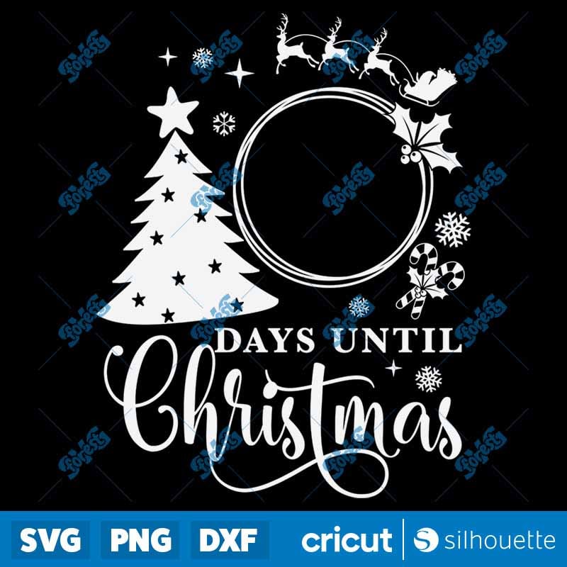Christmas Countdown SVG - Days Until Christmas Blackboard Sign Laser Cut File