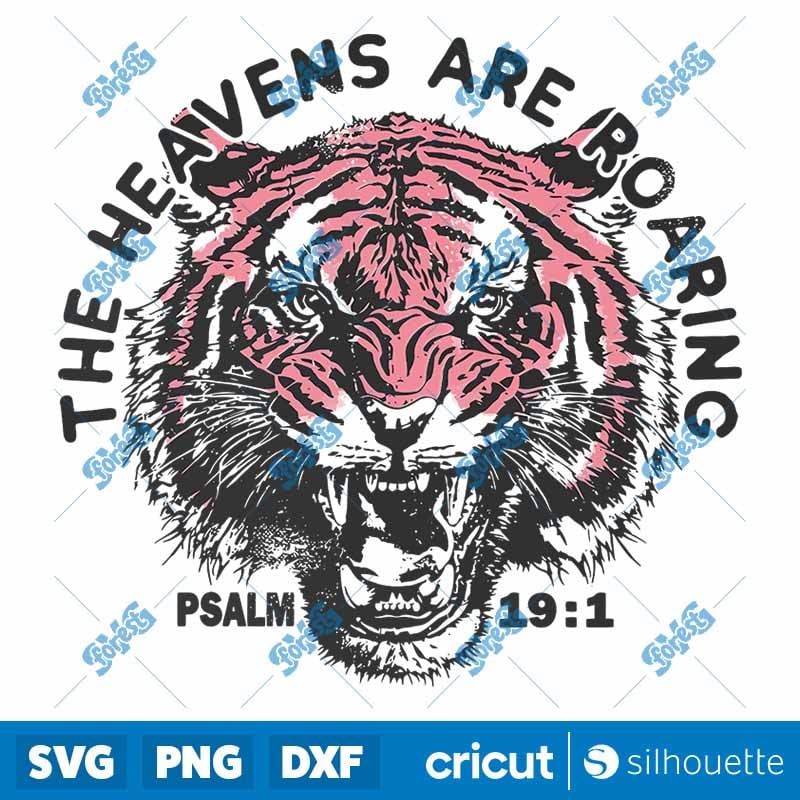Heavens Are Roaring SVG | Christian Tiger Shirt Design | Retro Tiger Vector