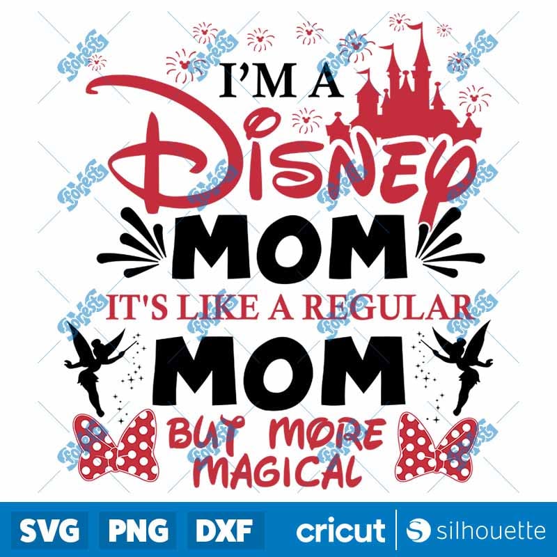 Disney Mom SVG | Magic Kingdom Motherhood Cut File for Cricut & Silhouette