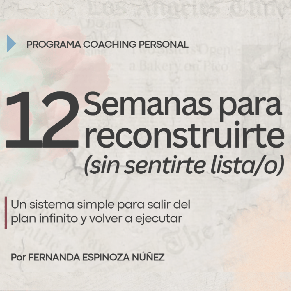 Guía práctica de hábitos y productividad suave: 12 semanas para reconstruirte y volver a ejecutar sin perfeccionismo
