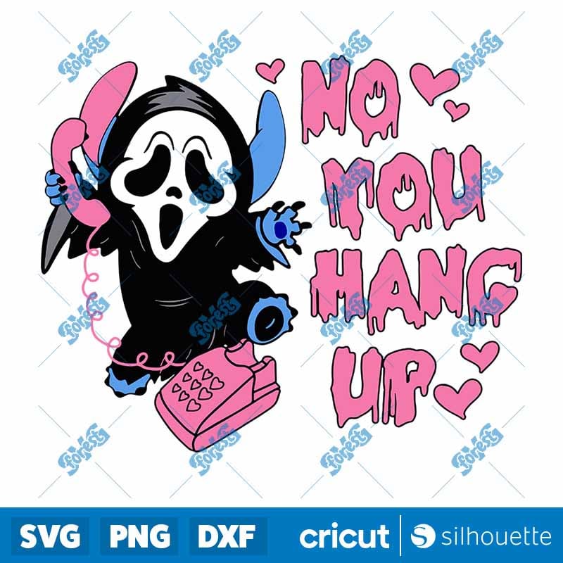 Stitch Scream No You Hang Up SVG - Horror Halloween Digital Cut File