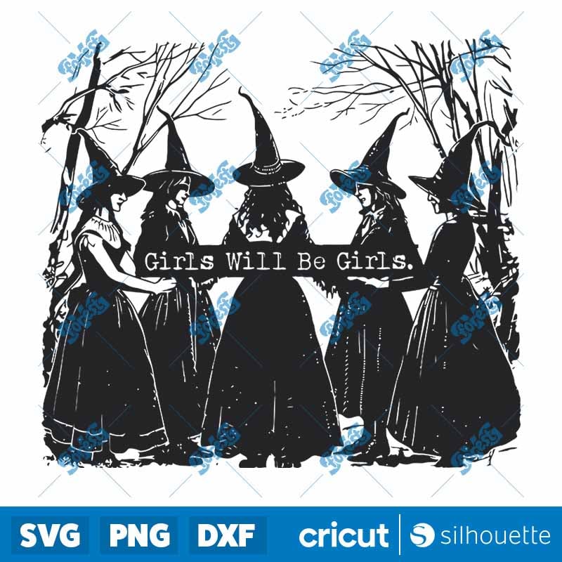 Girls Will Be Girls Witches Halloween SVG - Retro Spooky Cut File for Cricut