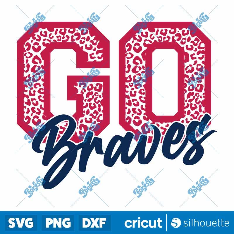 Go Braves SVG - MLB Atlanta Baseball Team Fan Cut Files for Cricut & Silhouette