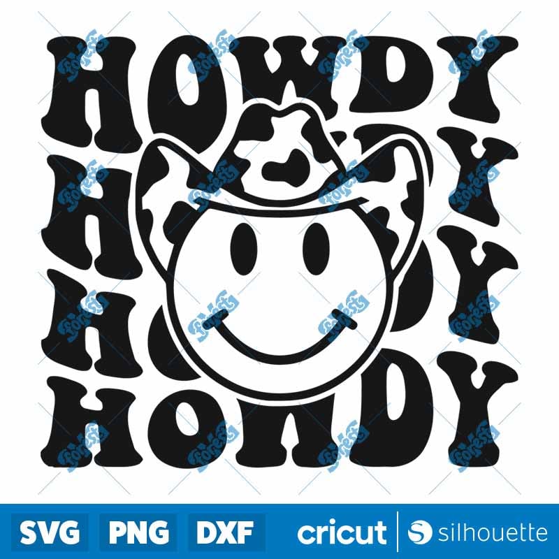 Howdy Cowboy Smiley Face SVG - Western Cowgirl & Southern Yall Cut Files