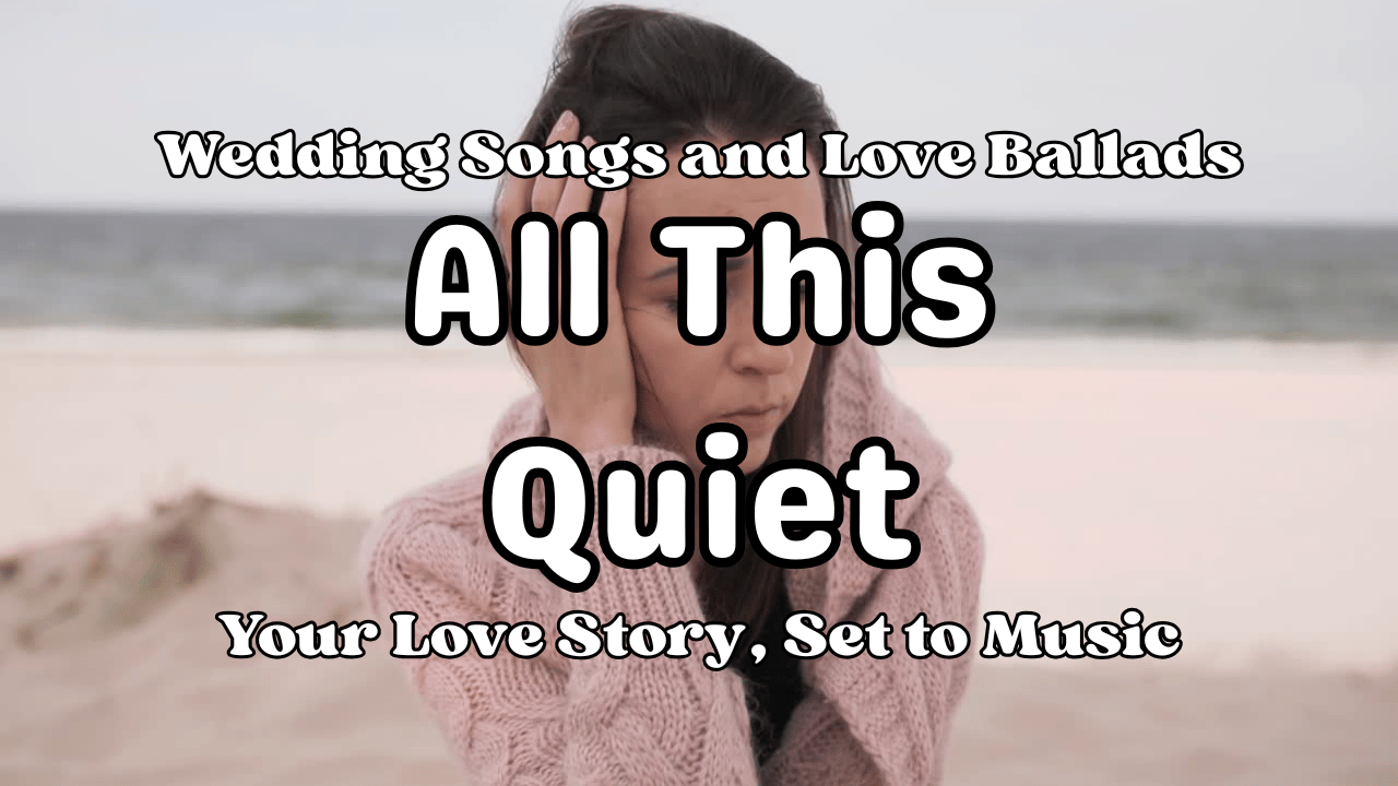 All This Quiet | Emotional Heartbreak Love Song | Sad Piano Ballad That ...
