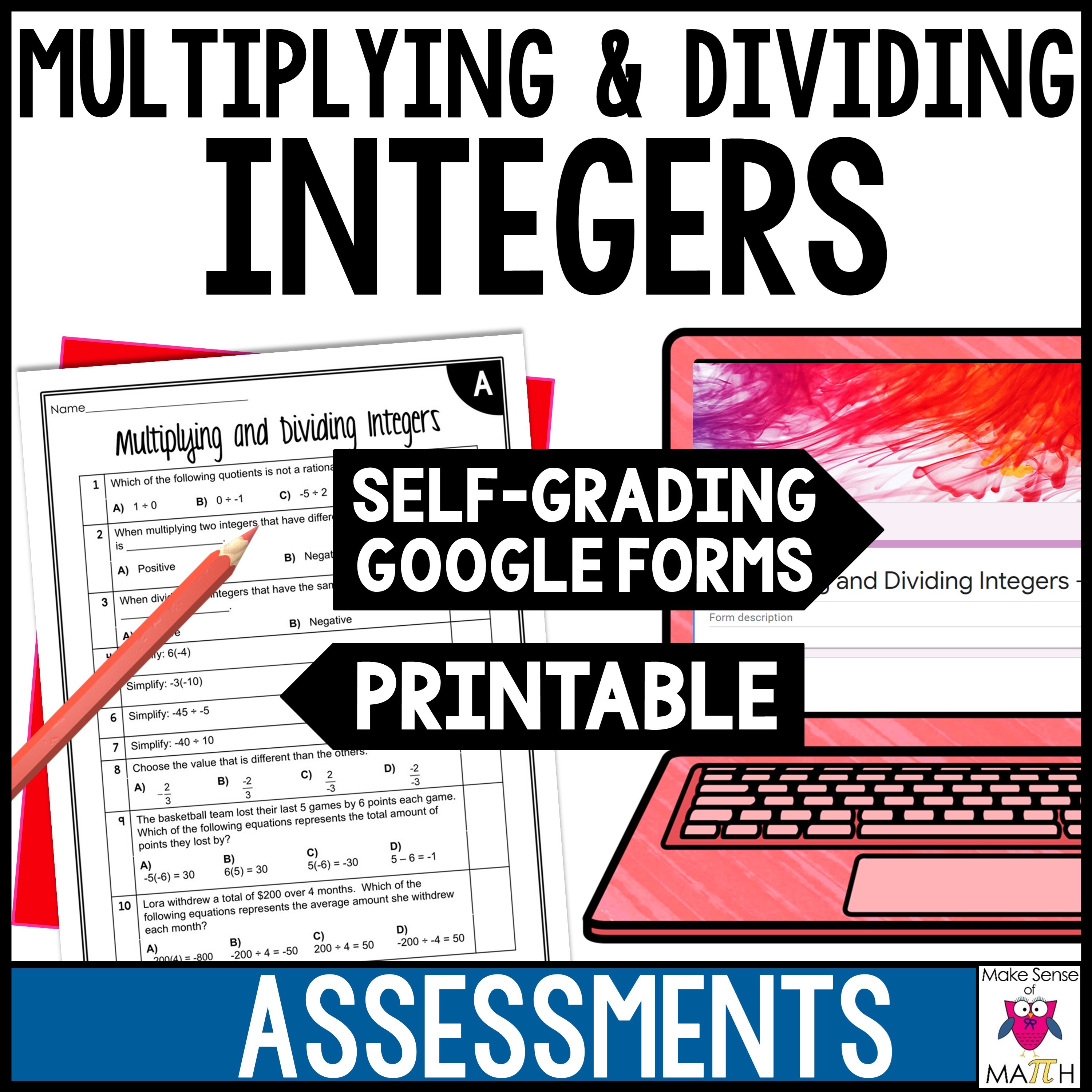 Multiplying and Dividing Integers Assessments Google Forms and Printable