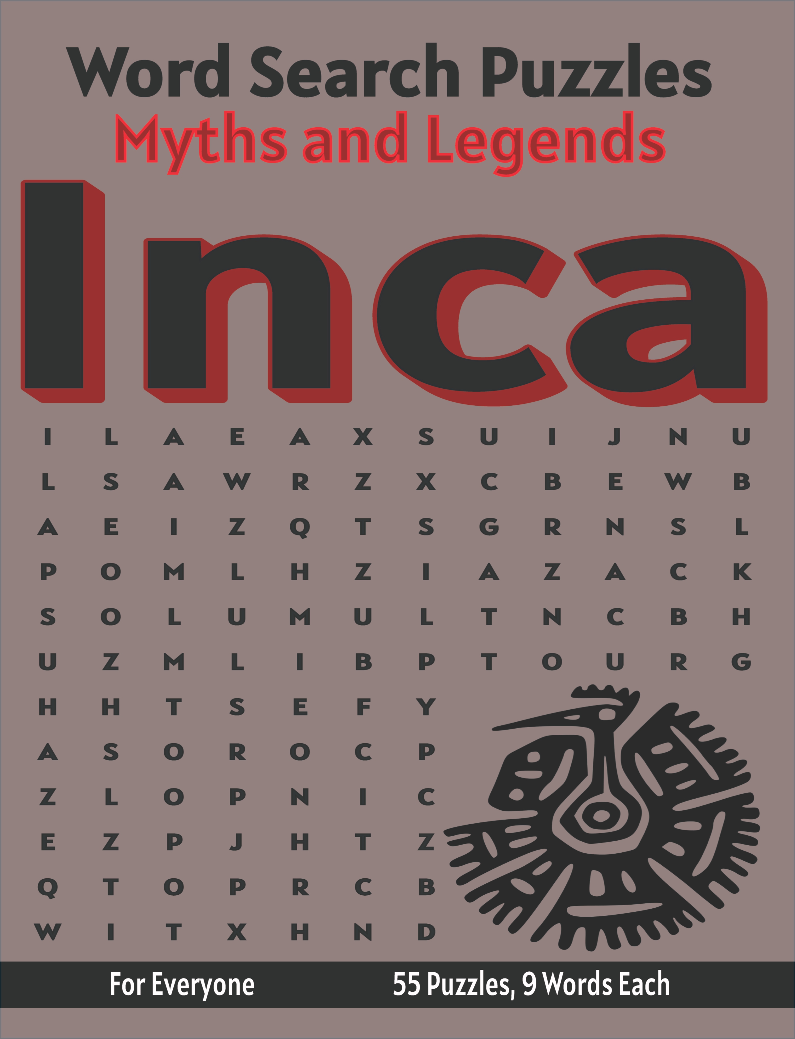Inca Myths and Legends: Word Search Puzzle for Everyone - Printable ...