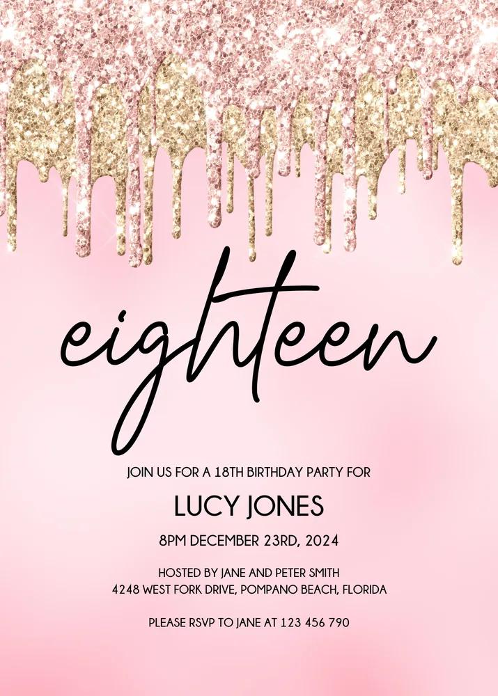 18th Birthday Invitation Template, Rose Gold Glitter Drip Editable Canva Invite