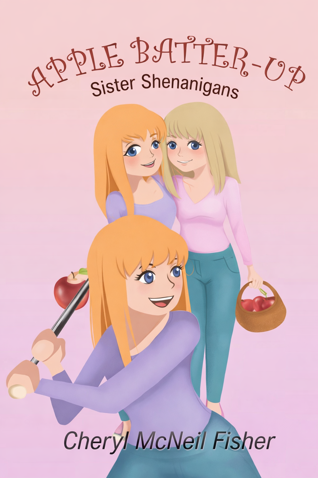 Cover has Apple Batter-Up in Storybook print in a dome over Piper and Kylie. Sister Shenanigans Series under the title.Kylie on the left with a long-sleeve pink shirt, jeans and pink shoes. Piper has brown hair with long sleeve purple shirt, jeans and pur
