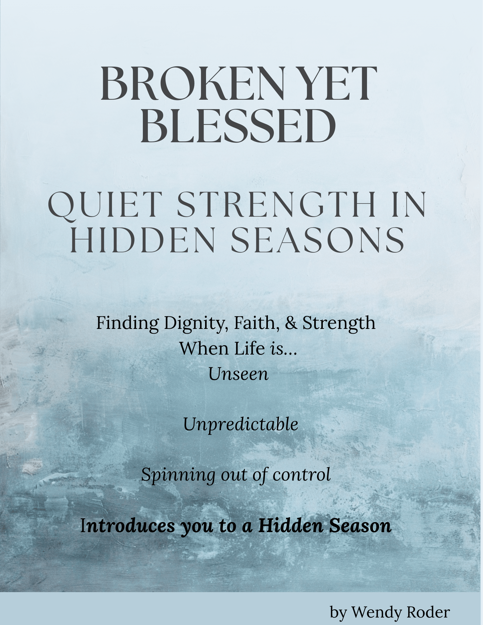 Broken Yet Blessed: Quiet Strength in Hidden Seasons - Payhip