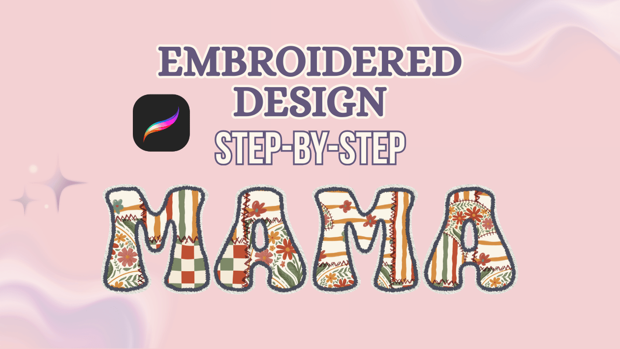 Procreate Embroidery Brush Tutorial: How to Create an Embroidered ...