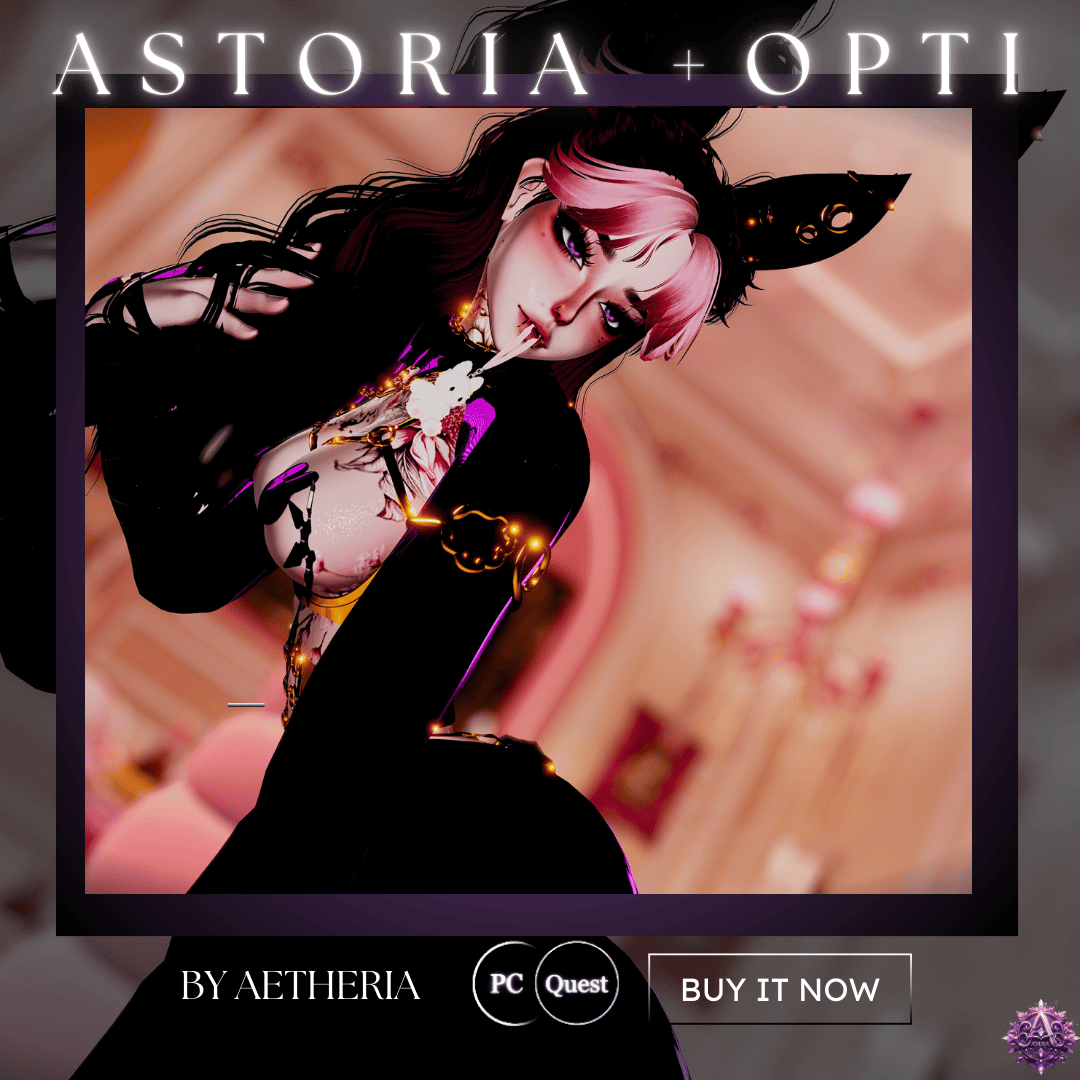 Astoria (PC/Quest+SPS+Opti)