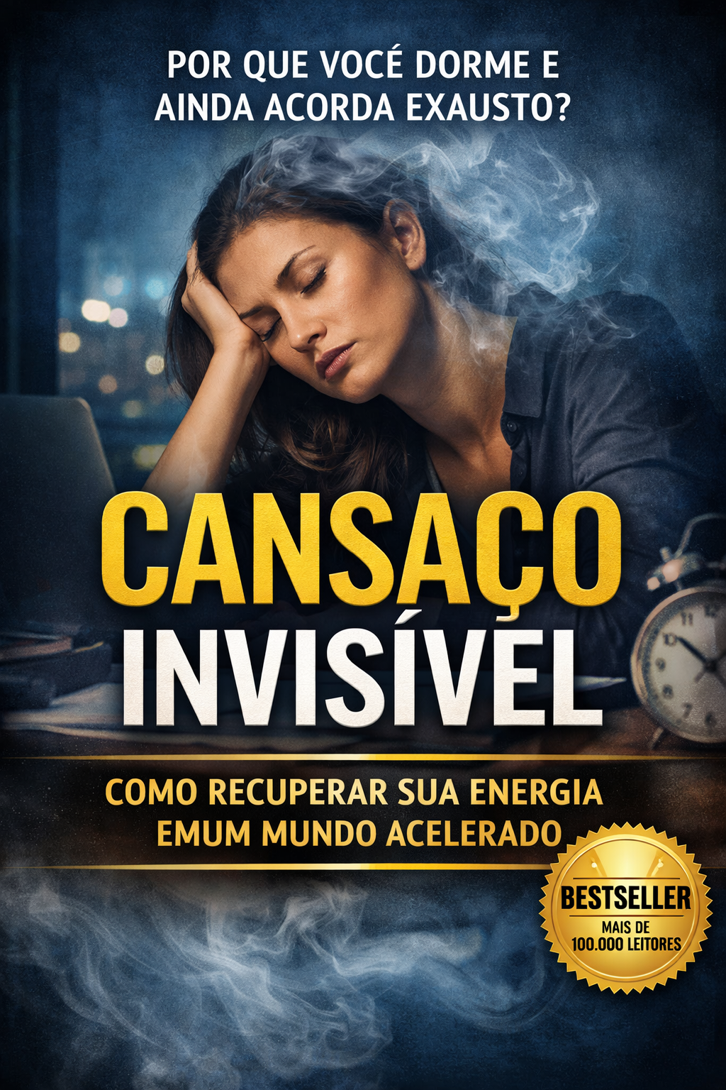 Por que você continua cansado mesmo dormindo? Descubra o cansaço invisível da vida moderna e como recuperar sua energia mental e física. Você dorme, mas continua cansado? Descubra o cansaço invisível da vida moderna e como recuperar sua energia mental. Ca