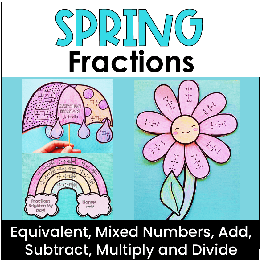 Spring Fractions Crafts Equivalent Mixed Numbers Add Multiply 3rd 4th ...