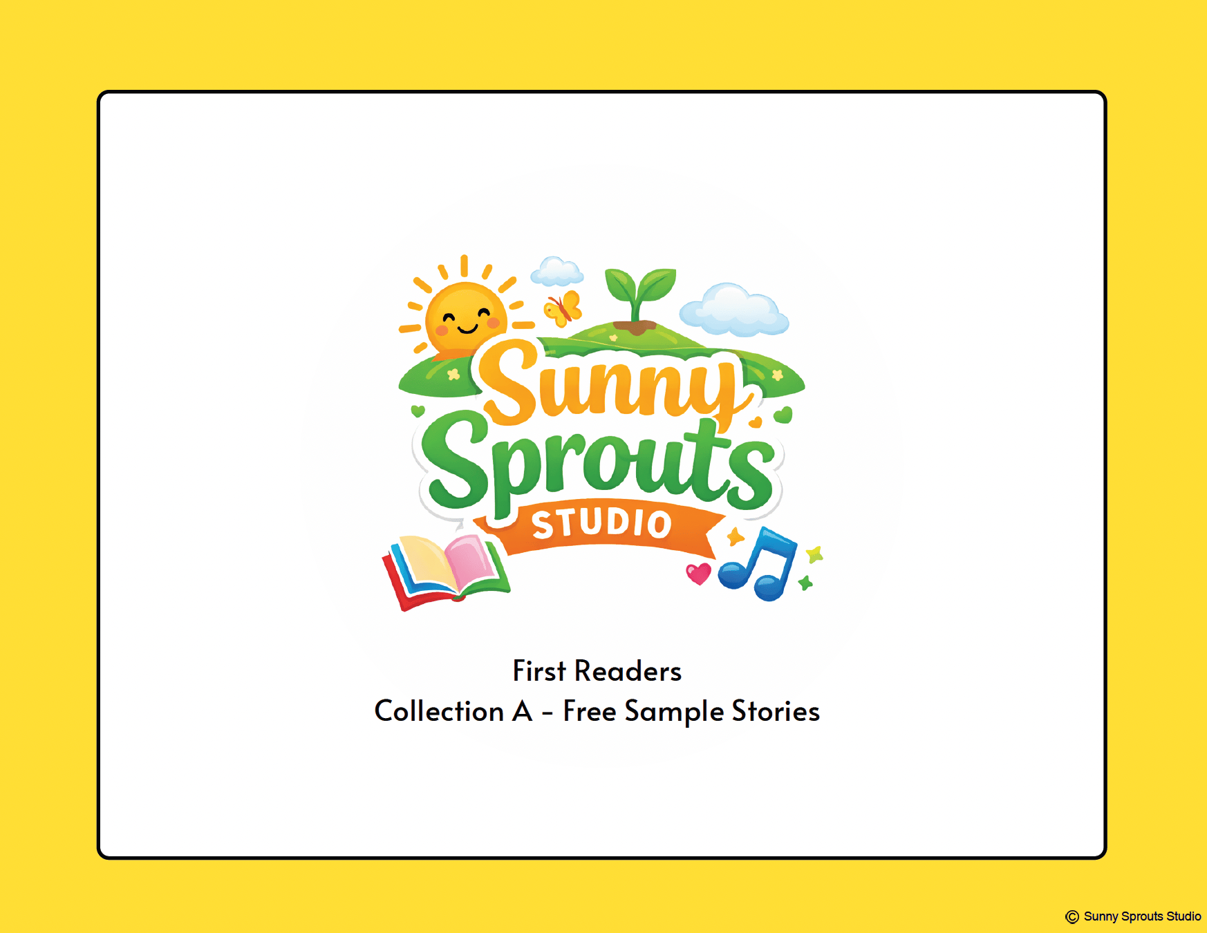 Sunny Sprouts Studio First Readers Collection A Free Sample Story