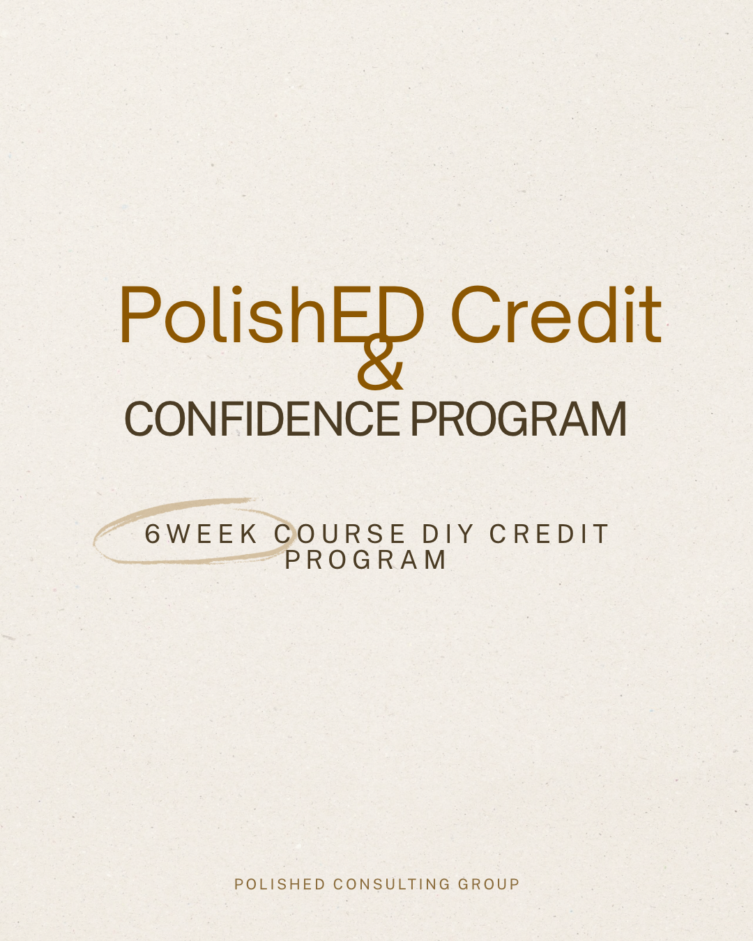 PolishED Credit & Confidence Program - Payhip