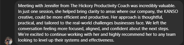 I pivoted my business from Hickory Productivity Coach to Demitasse Endeavours. This is one of my local clients.