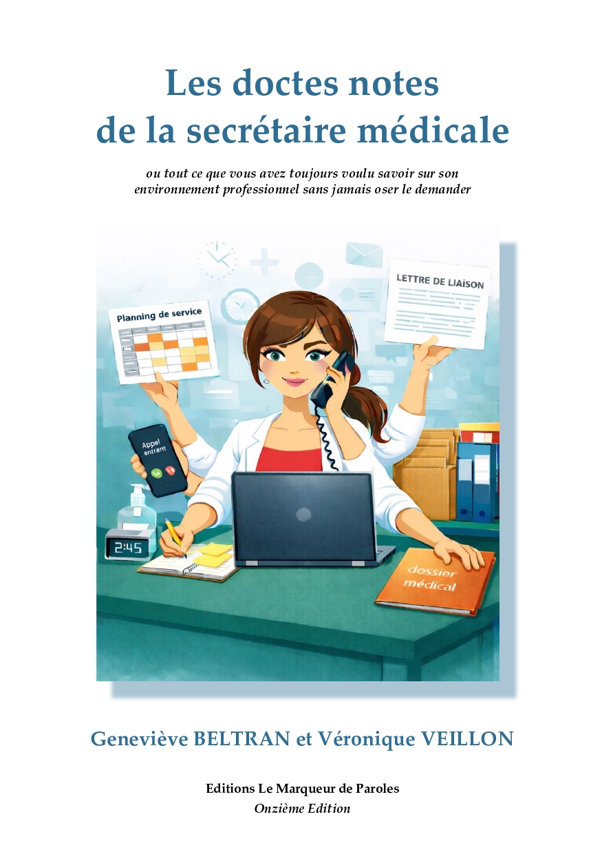 Les doctes notes de la secrétaire médicale
