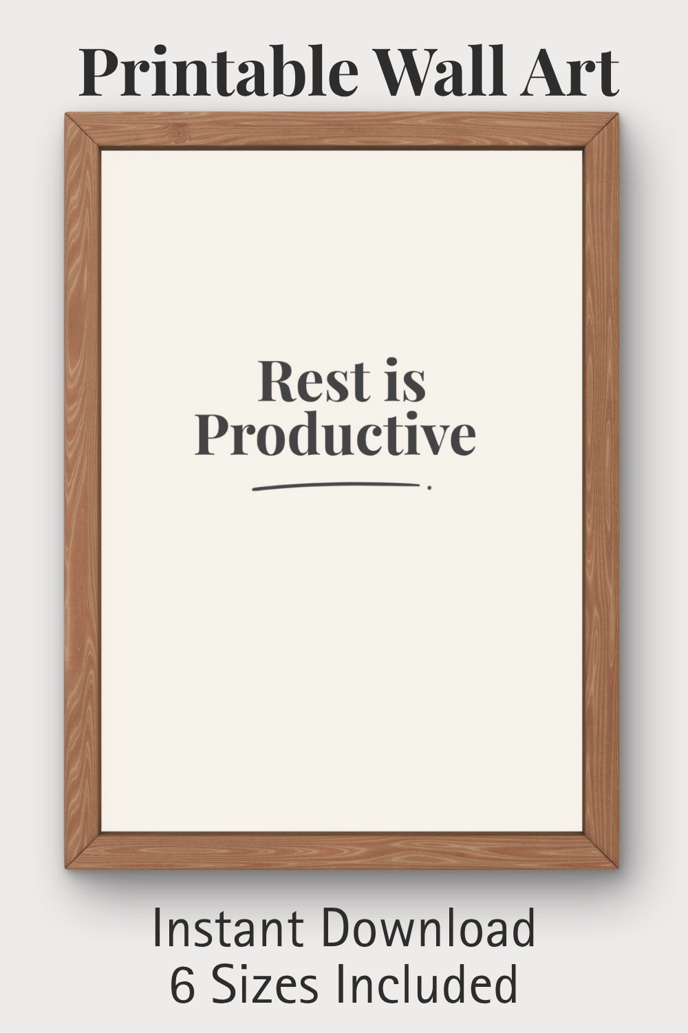 Printable wall art Rest is Productive charcoal minimalist poster digital download