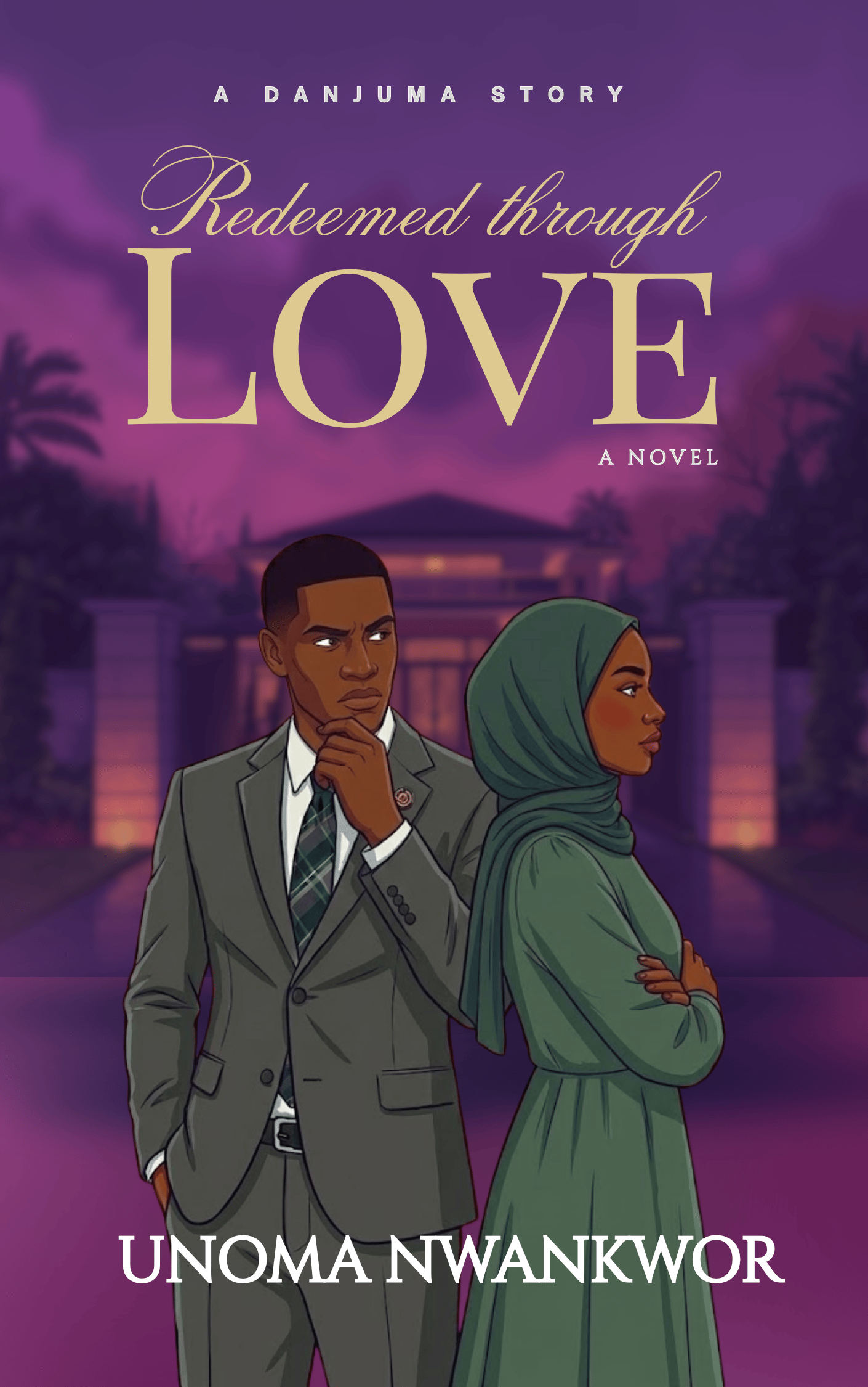 Redeemed Through Love (A Danjuma Story) - Payhip
