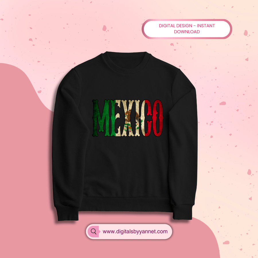 Mexico PNG Design 🇲🇽 Perfect for T-Shirts & Sublimation
