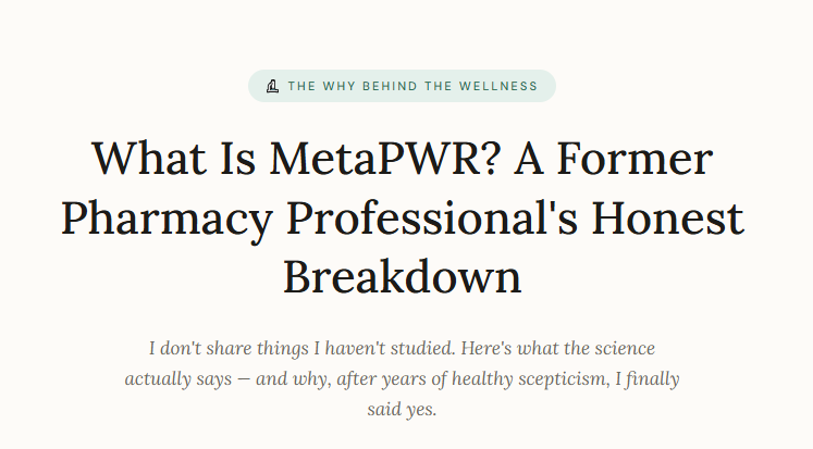 What is MetaPWR? Aformer pharmacy professional's honest breakdown