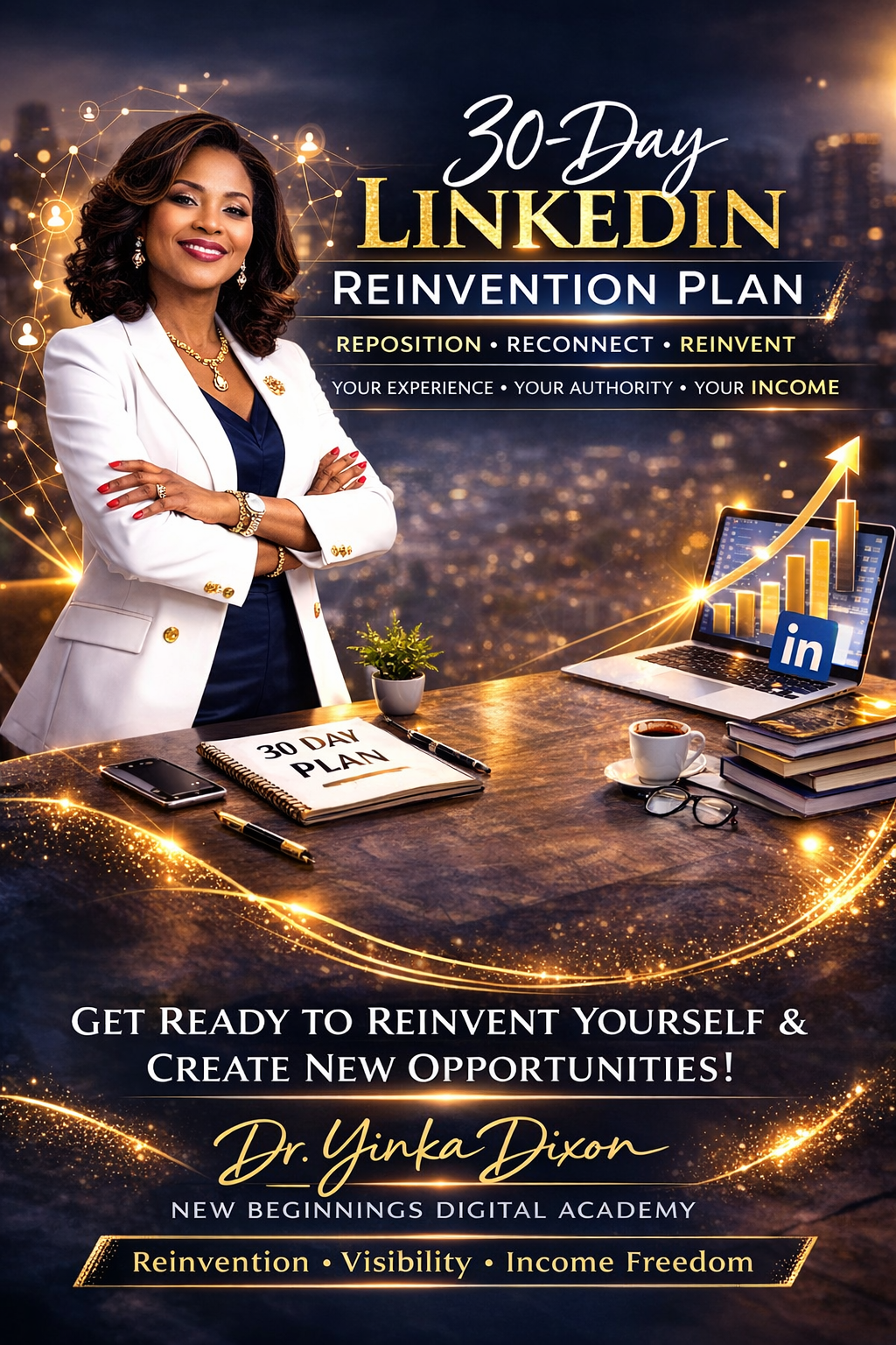30-Day LinkedIn Reinvention Plan