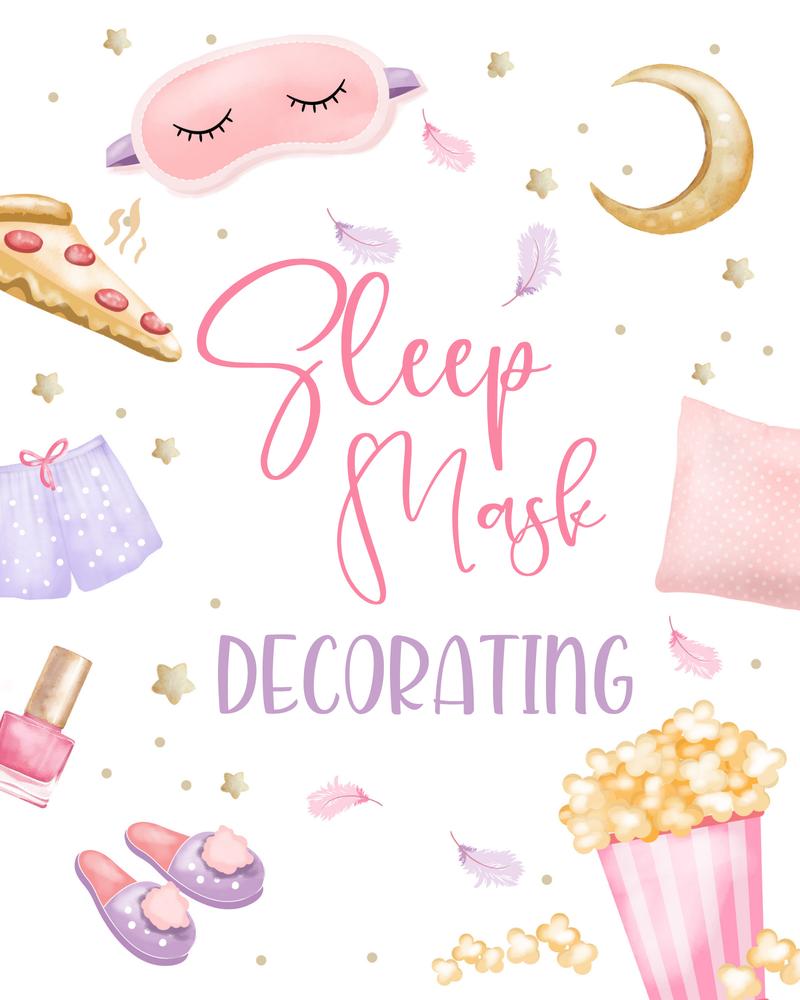Sleep Mask Decorating Sign | Editable Sleepover Birthday Canva Template
