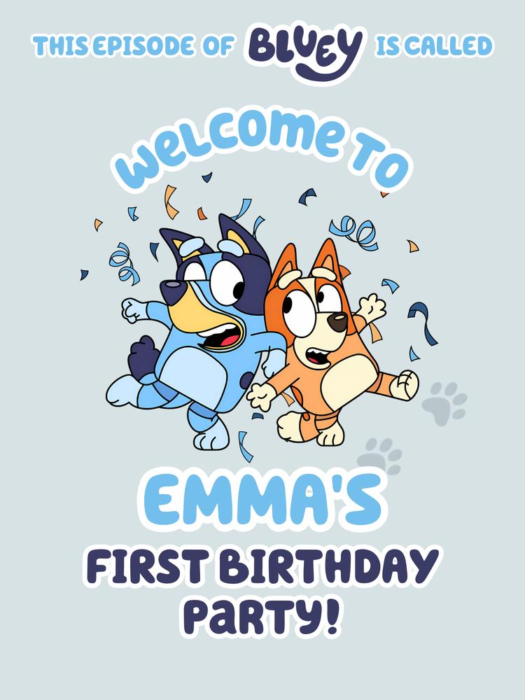 Editable Bluey & Bingo Birthday Welcome Sign | Blue Pink Party Poster Template
