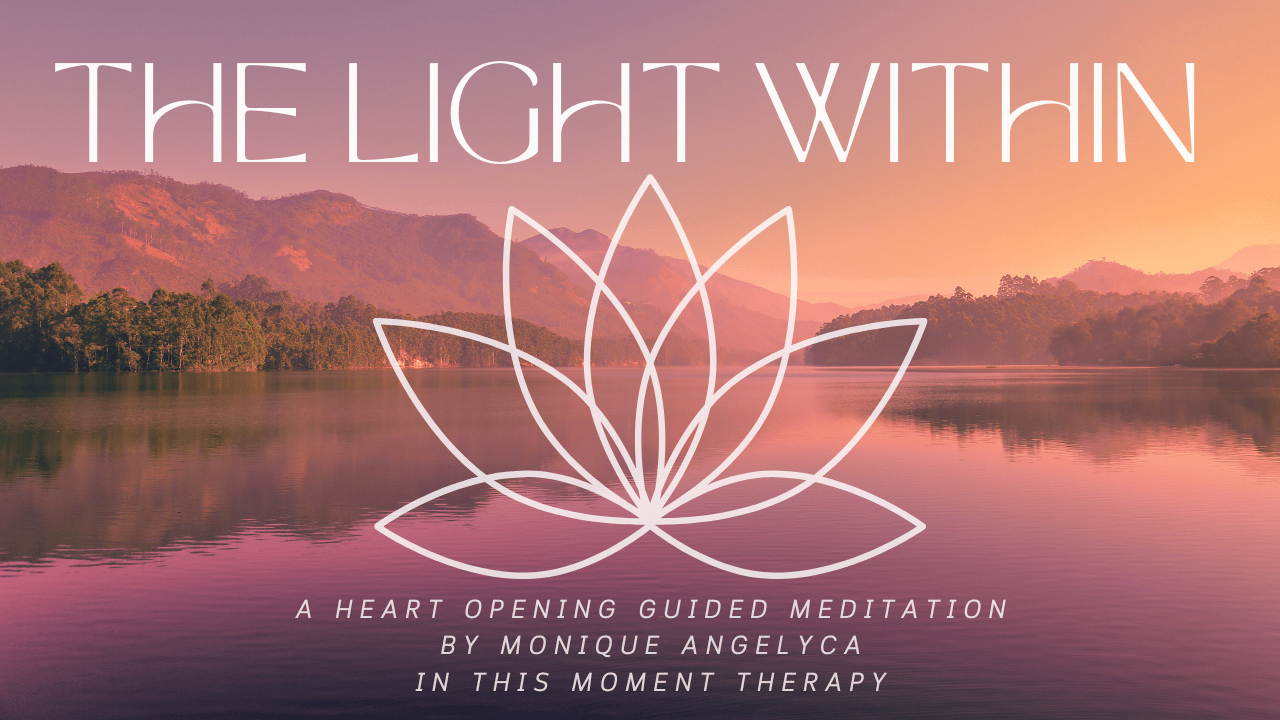 The Light Within: a heart opening meditation (22mins) - Payhip