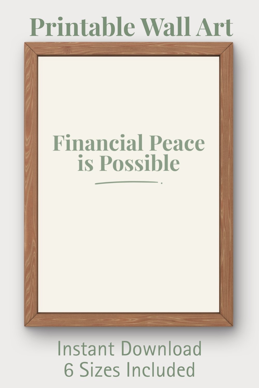 Printable wall art Financial Peace Is Possible sage green minimalist poster digital download