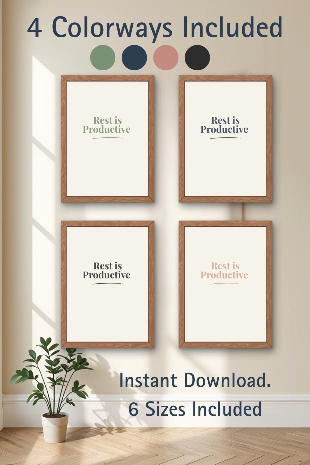 Rest is Productive typographic wall art prints in wooden frames arranged in a two by two grid on a warm beige wall with natural light and a plant below, showing sage green, navy, terracotta, and charcoal colorways with color swatches and instant download