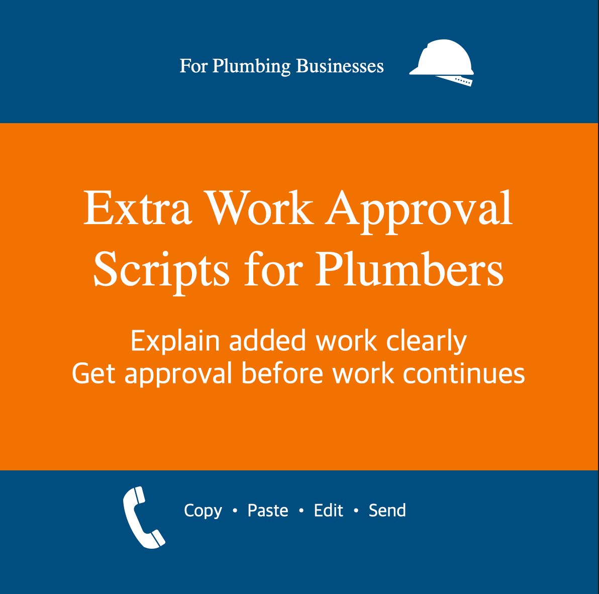 Extra Work Approval Scripts for Plumbers cover image