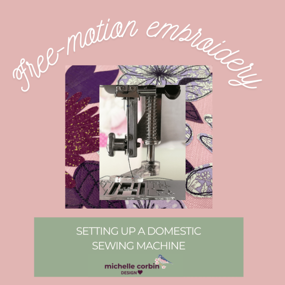 darning foot, floral embroidery in purple.  Words say Free motion embroidery, how to set up a domestic sewing machine