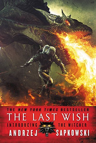 Novel Cover for "The Last Wish", the prequel (book 0.5) in the book series "The Witcher" written by Andrzej Sapkowski.
