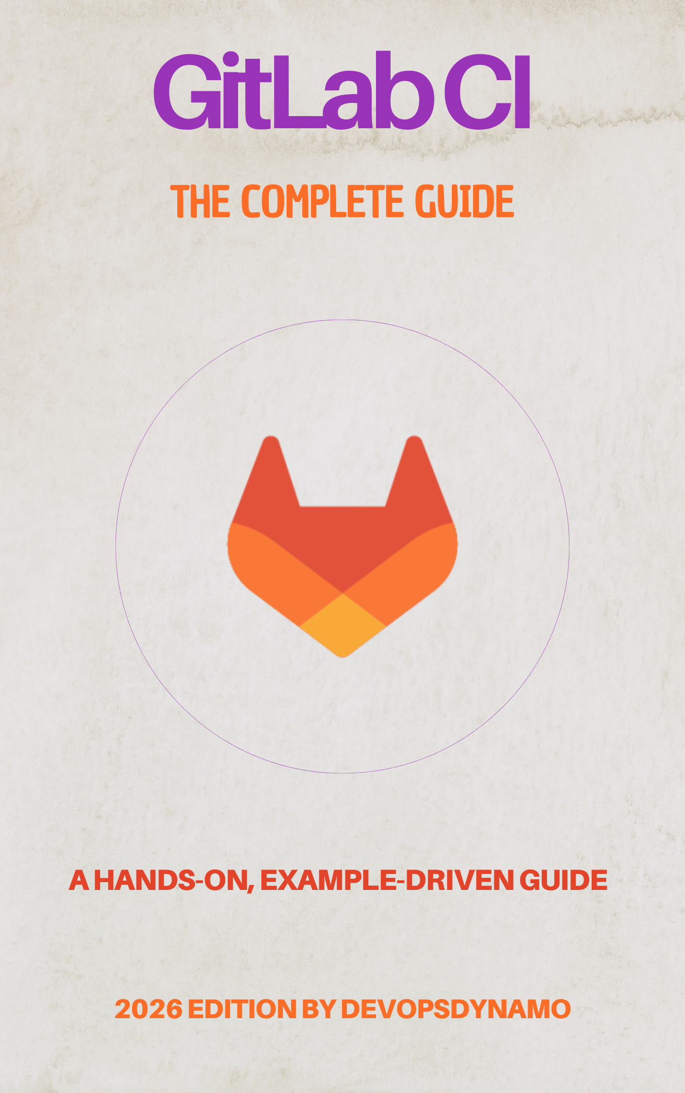 GitLab CI/CD: The Complete Guide (2026 Edition) - Payhip