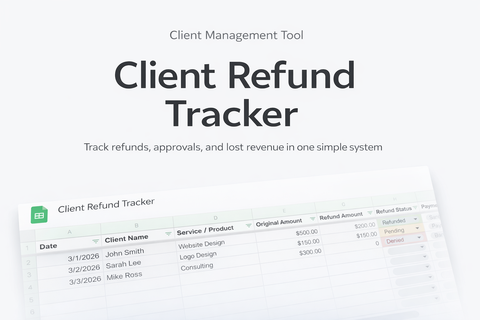 Client Refund Tracker (Google Sheets) – Track Refunds, Approvals & Lost ...