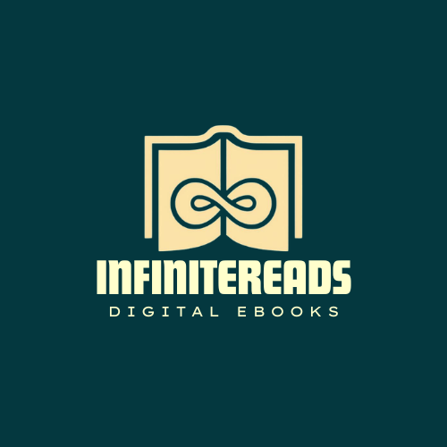 The image shows the InfiniteReads brand logo, designed with a minimalist open book icon incorporating an infinity symbol at its center, representing endless knowledge and reading. The logo is displayed in a gold/beige color against a dark green background, with the brand name “InfiniteReads” in bold typography and the subtitle “Digital Ebooks” below it. The design conveys a modern, professional identity for a digital ebook platform focused on unlimited access to reading and learning.