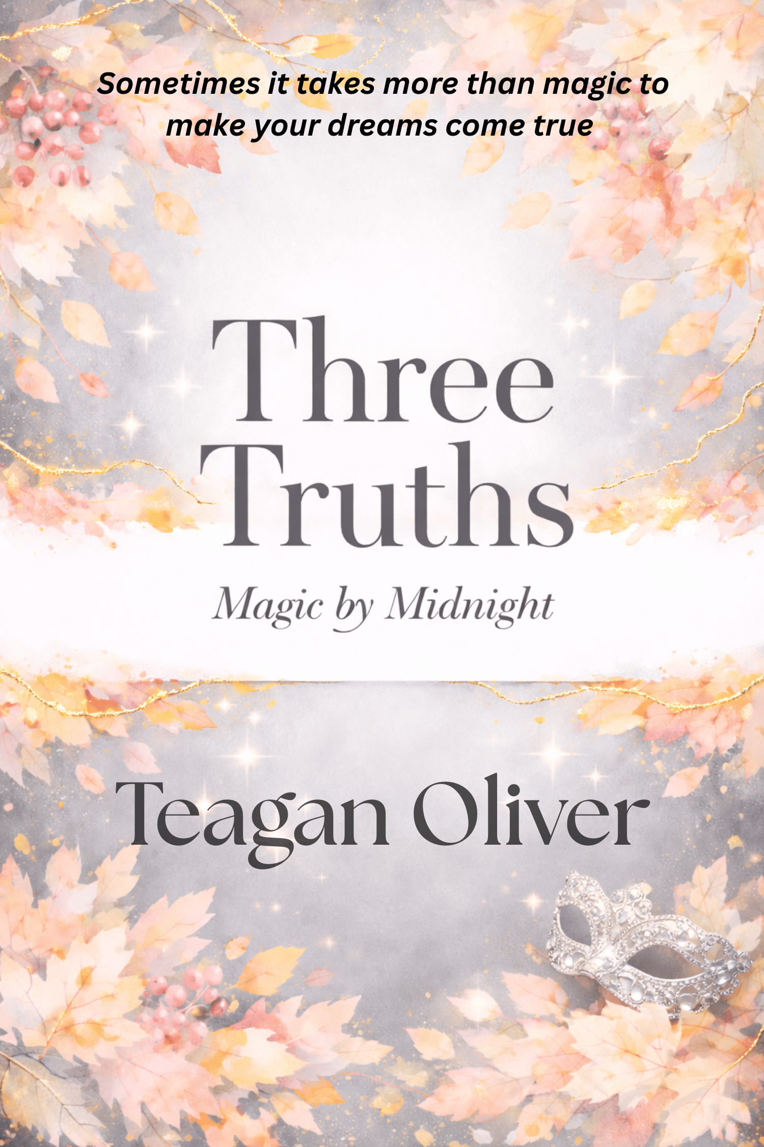 Three Truths: Magic at Midnight - Payhip