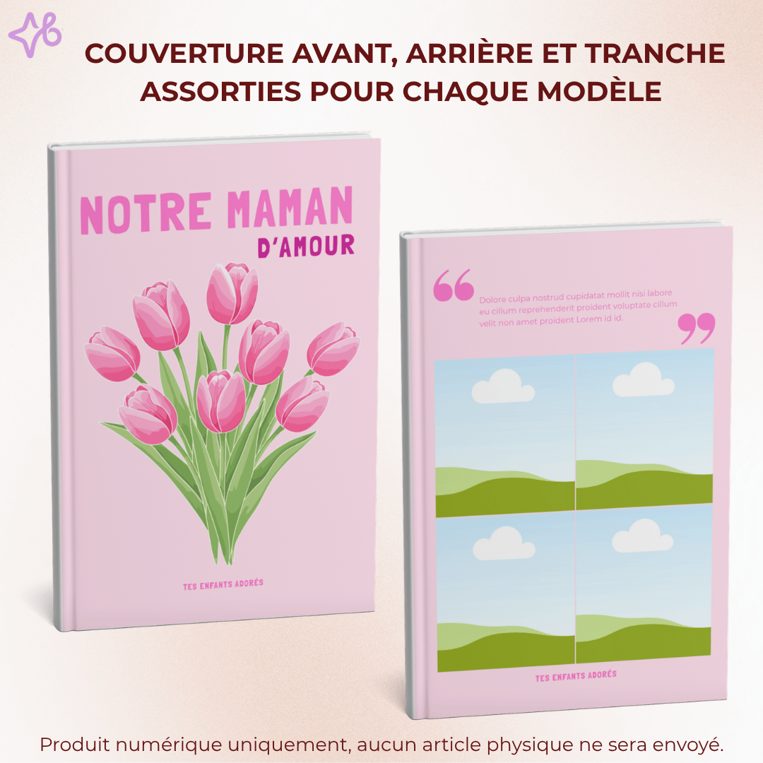 Exemple de couverture avant et arrière assortie pour un livre photo "Notre maman d'amour" avec bouquet de tulipes roses.