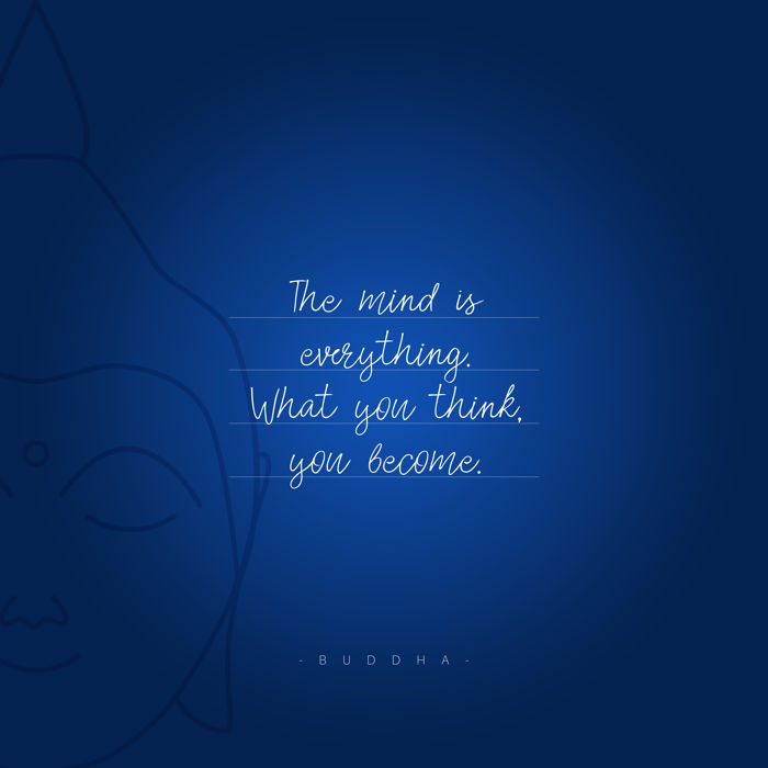 Lord Buddha Quote - The mind is everything What you think you become  | Square Poster | Mobile Wallpaper