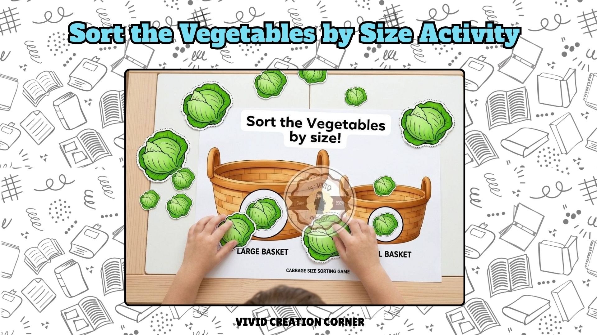 Sort the Vegetables by Size Activity - Payhip