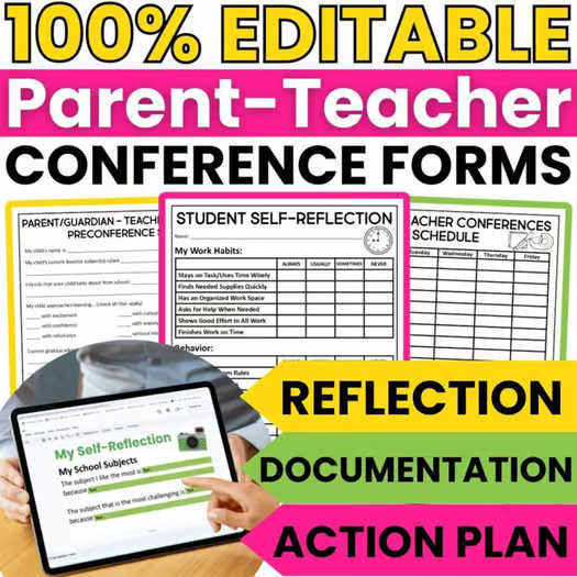 EDITABLE Parent-Teacher Conference Forms, Notes, Reminder, and Self-Reflection